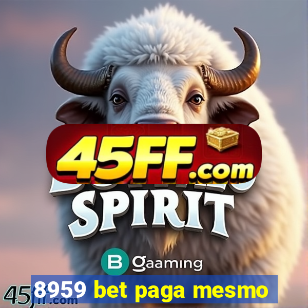 8959 bet paga mesmo